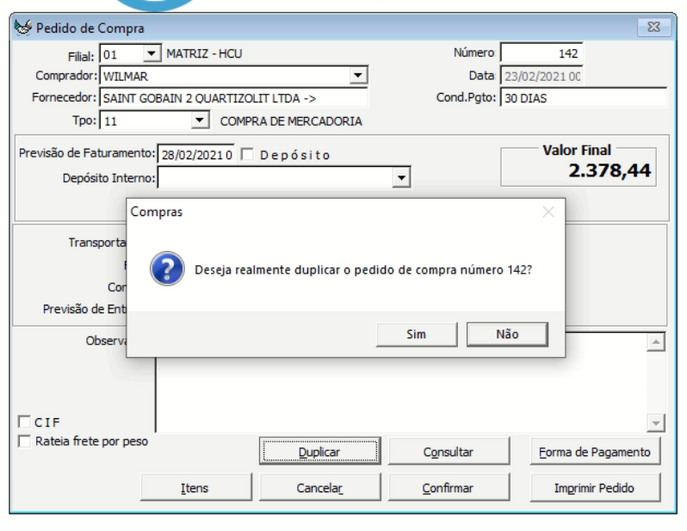 Deseja realmente duplicar esse pedido de compra?